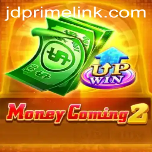 Unveiling MoneyComing2: A Sneak Peek into the Hottest New Game with JD Prime Feature