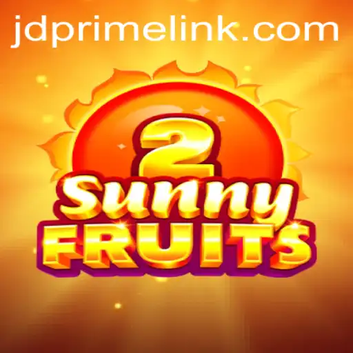 Exploring the Exciting World of SunnyFruits2 with JD Prime